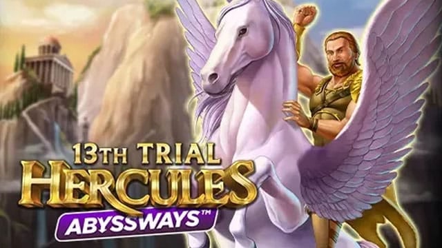 13th Trial Hercules Abyssways New Online Slot