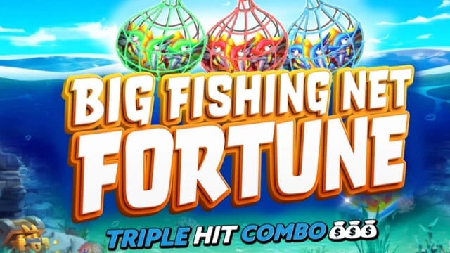 Big Fishing Net Fortune New Online Slot