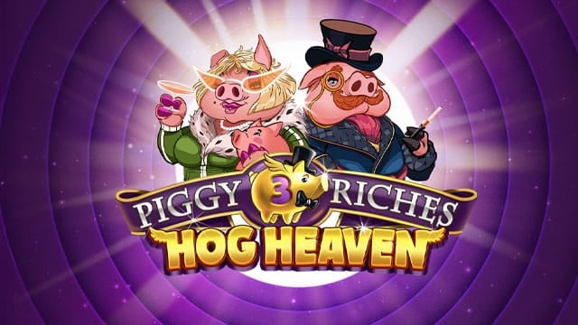 Piggy Riches 3: Hog Heaven New Online Slot