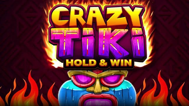Crazy Tiki Hold & Win New Online Slot