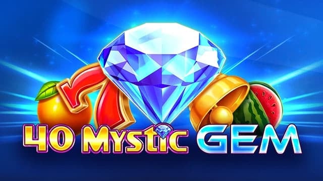 40 Mystic Gem New Online Slot