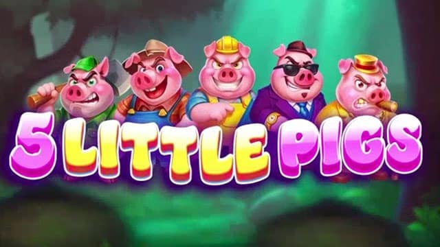 5 Little Pigs New Online Slot