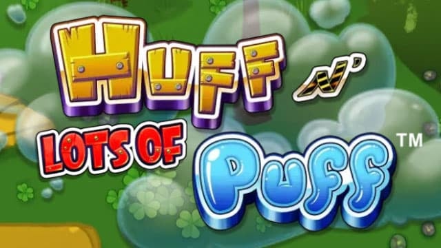 Huff N Lots of Puff Nouvelle machine à sous en ligne
