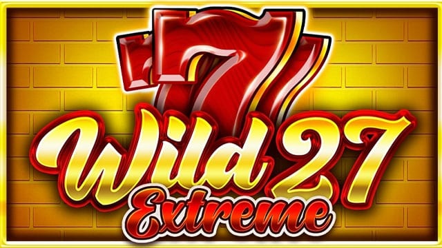 Wild 27 Extreme New Online Slot