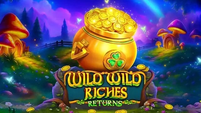 Wild Wild Riches Returns New Online Slot