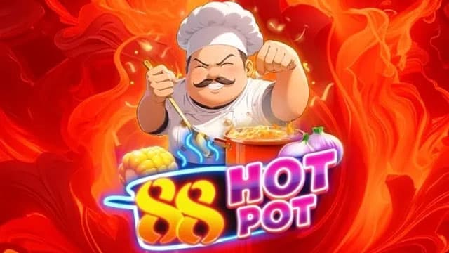 88 Hot Pot New Online Slot