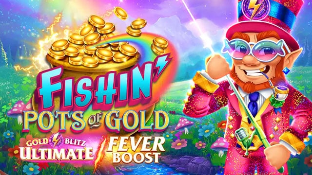 Pots of Gold Gold Blitz Ultimate Fever Boost Nouveau jeu de machine à sous en ligne
