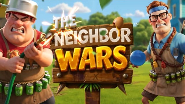THE Neighbor Wars New Online Slot