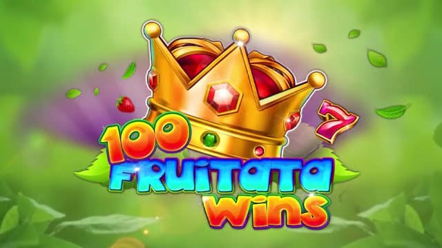 100 Fruitata Wins New Online Slot