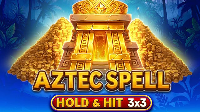Aztec Spell Hold & Hit 3×3 New Online Slot