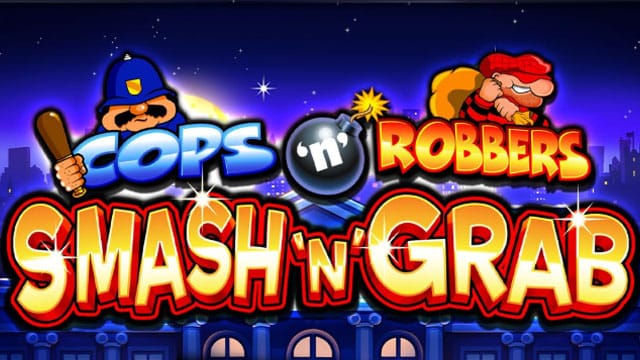 Cops ‘n’ Robbers Smash ‘N’ Grab New Online Slot