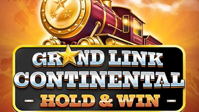 Grand Link Continental: Hold & Win New Online Slot