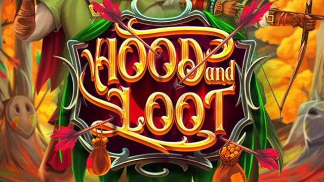 Hood And Loot New Online Slot