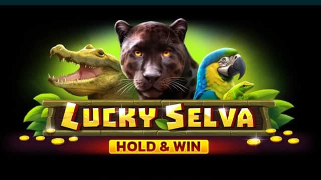 Lucky Selva Hold and Win New Online Slot