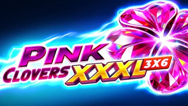 Pink Clovers XXXL: Hold and Win Dice New Online Slot