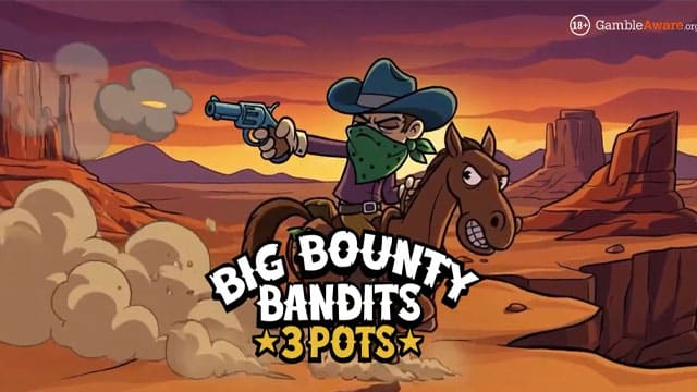 Big Bounty Bandits: 3 Pots New Online Slot