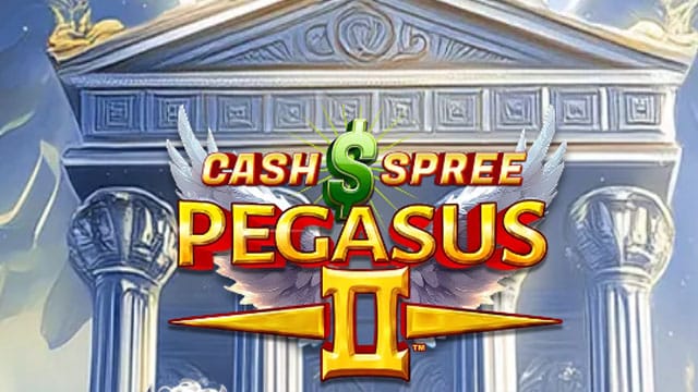 Cash Spree Pegasus 2 New Online Slot