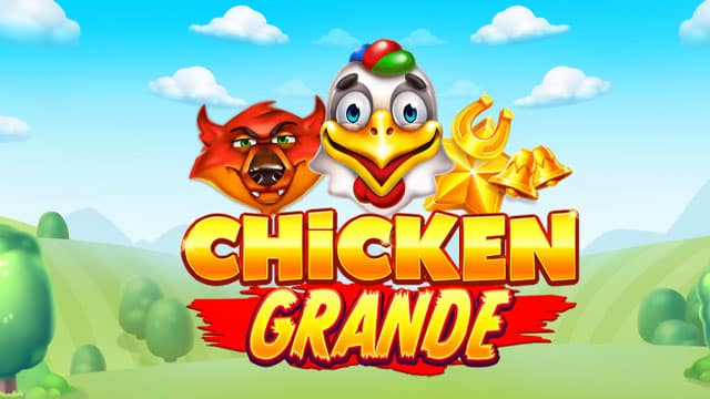Chicken Grande New Online Slot
