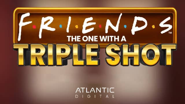 Friends: The One With A Triple Shot New Online Slot