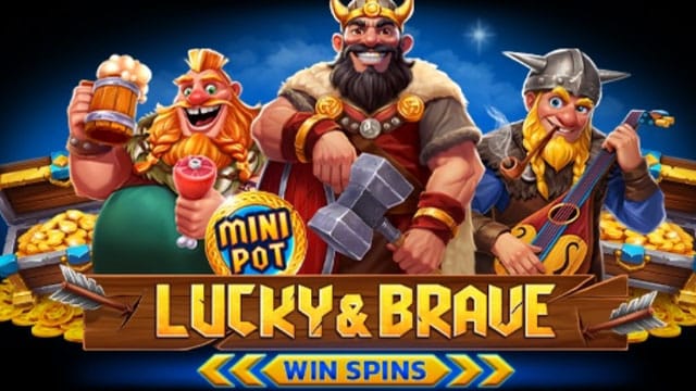 Lucky And Brave Win Spins New Online Slot