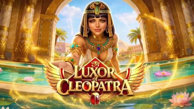 Luxor of Cleopatra New Online Slot