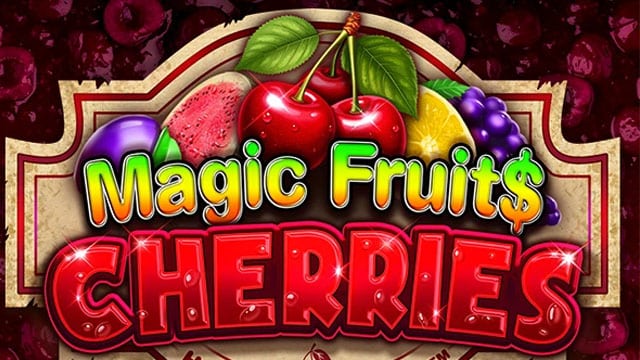 Magic Fruit$: Cherries New Online Slot