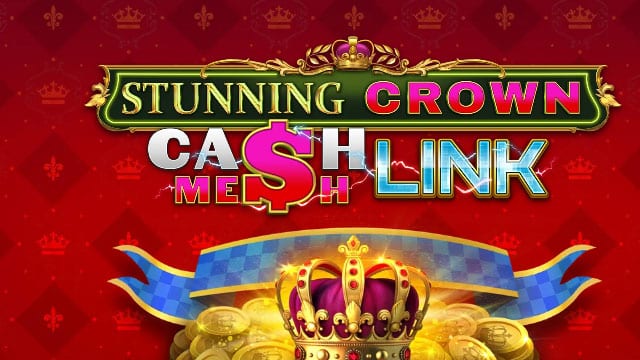 Stunning Crown Cash Mesh LINK New Online Slot
