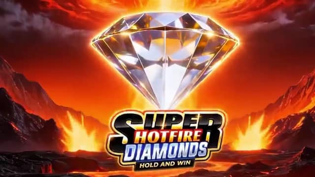 Super Hotfire Diamonds New Online Slot